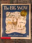 The Big Snow von Berta & Elmer Hader Caldecott Medaille Taschenbuch Vintage 1976 *NEU*