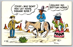 Bob Petley C-88 Why don't you let Squaw ride no Got Horse Laff Karte Postkarte - Bild 1 von 2