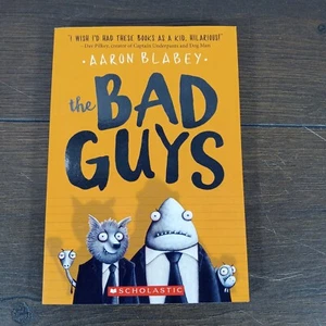 The Bad Guys Ser.: The Bad Guys by Aaron Blabey (2016, Trade Paperback) - Picture 1 of 3