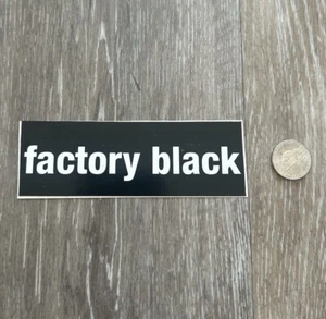 NEW FACTORY BLACK MOTO BMX SURF MX SKATE SUP SNOW GOLF MOTOCROSS STICKER - Picture 1 of 1
