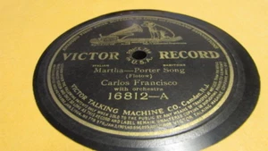 CARLOS FRANCISCO VICTOR 78 RPM RECORD 16812 MARTHA - PORTER SONG - Bild 1 von 2