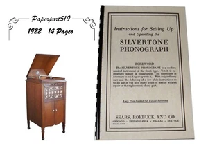 MANUALE DI IMPOSTAZIONE E FUNZIONAMENTO FONOGRAFO SILVERTONE 1922 (14pg) - Foto 1 di 5
