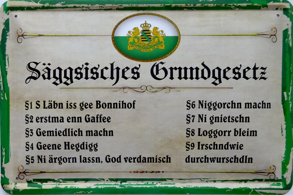 VIELESUENSTIG BY ROBBY WANKA Schild Blechschild 20x30 cm sächsisches Grundgesetz vintage Spruch