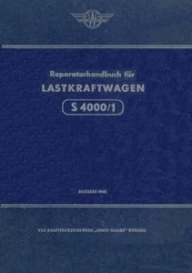 301657 Reparaturhandbuch Reparatur LKW S 4000-1 S4000-1 Werdau Ernst Grube - Bild 1 von 9