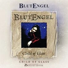 Child of Glass (25th Anniversary Edition) von Blutengel | CD | Zustand sehr gut - Bild 1 von 2