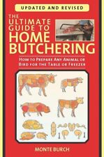 The Ultimate Guide to Home Butchering BK473