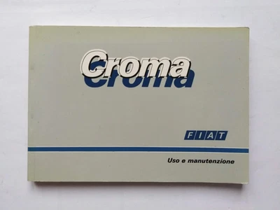 FIAT CROMA VARIE VERSIONI  LIBRETTO USO E MANUTENZIONE ORIGINALE  06/1987  (842) - Immagine 1 di 4