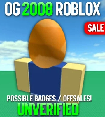 OG 2008 ROBLOX | 2008 GUARANTEED | NO SPAM | SAFE | UNVERIFIED - Image 1 of 3