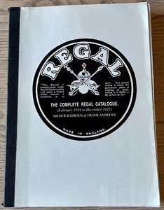 THE COMPLETE REGAL RECORDS 1914-1932 CATALOGUE BOOK (1991) ENGLAND - Picture 1 of 12