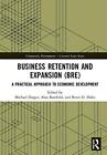 Business Retention and Expansion (BRE): A Pract, Darger, Hales, Barefield..