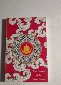 Legend of the Great Stupa - Padma Sambhava & Yeshe Tsogyal (Dharma Press, 1973) - Picture 1 of 12