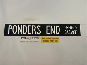 Ponders End Enfield Garage - London Bus Destination Blind 14b 1994 36” Gift - Picture 1 of 13