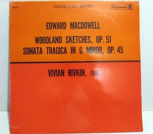 Vivian Rivkin MACDOWELL Woodland Sketches, Sonata - Westminster W-9310 SEALED - Picture 1 of 2