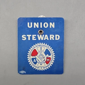 VINTAGE IAM Union Steward Badge - Picture 1 of 2