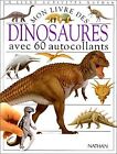 Dinosaures (1 livre + 60 autocollants) by Phili... | Book | condition acceptable