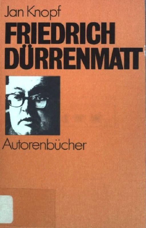 Friedrich Dürrenmatt. Autorenbücher  (Nr 3) Knopf, Jan: - Bild 1 von 1