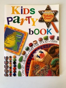 Family Circle Kids Party Book Games Cakes Food Cookbook - Paperback - 2002 - Picture 1 of 13