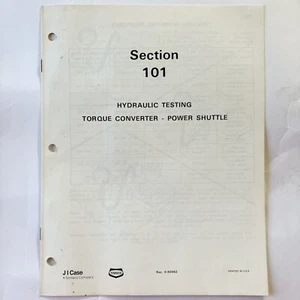 JI Case Hydraulic Testing Torque Converter Power Shuttle Manual 1974 Vtg OEM - Picture 1 of 1