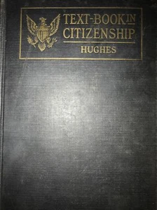 Text Book in Citizenship by RO Hughes HC Hardcover 1928 Community Economics USED - Picture 1 of 7