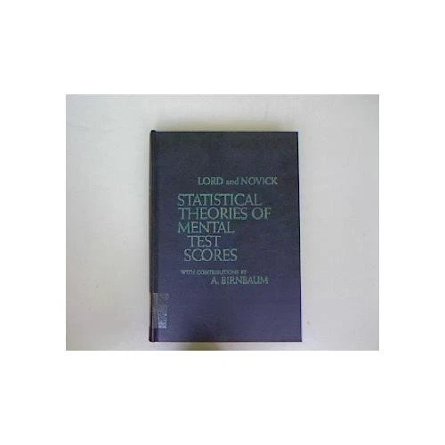 Statistical Theories of Mental Test Scores by Frederick Lord - Image 1 of 1