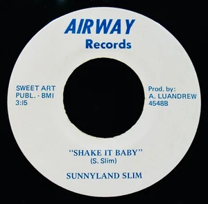 SUNNYLAND SLIM: Tired But I Can't Get Started + Shake It~Blues 45~AIRWAY #4548 - Picture 1 of 2