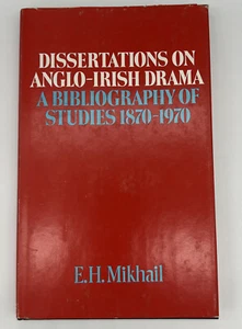 Dissertations on Anglo-Irish Drama; a Bibliography of Studies, 1870-1970 - Imagen 1 de 6