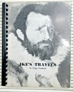 Ike's Travels Cmdr. Isaac Schlossbach Signed Softcover Illustrated 1st Ed. 84p - Picture 1 of 12