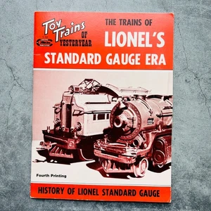 Toy Trains of Yesteryear The Trains of Lionel's Standard Guage Era Book - Picture 1 of 8