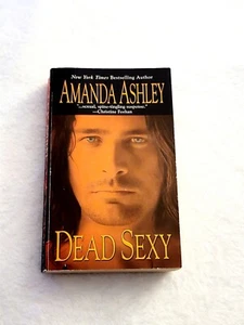 Dead Sexy by Amanda Ashley (2007, Paperback) - Picture 1 of 2