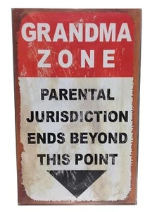 Grandma Zone Parental Jurisdiction Ends TIN SIGN funny metal poster gift decor - Picture 1 of 4