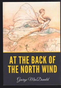 At the Back of the North Wind: A Novel by George MacDonald Paperback 2020 LN - Picture 1 of 3