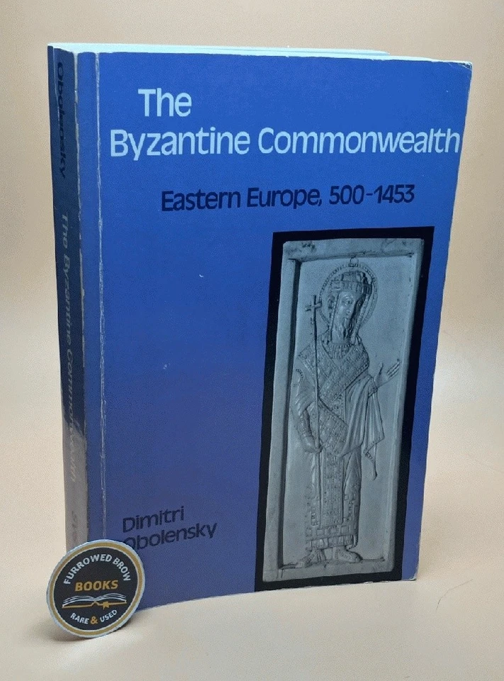 The Byzantine Commonwealth: Eastern Europe: 500-1453 [Paperback] Obolensky, Di.. - Image 1 of 1