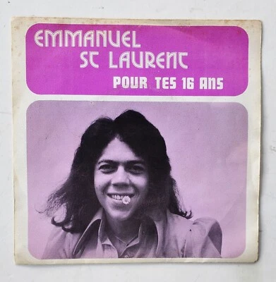 Emmanuel St. Laurent 45 Pour Tes 16 Ans - Belgian Pop Psych - HEAR - Image 1 of 2