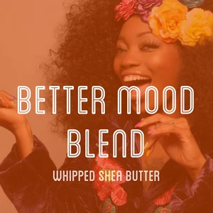 Fra Fra's Naturals | Premium Better Mood Shea Butter Blend - Picture 1 of 6