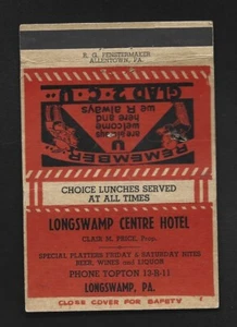 1940's Longswamp, PA - Longswamp Centre Hotel Advertising Matchcover - Imagen 1 de 1