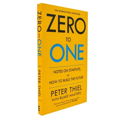 Zero to One: Notes on Start Ups,How Build Future by Blake Masters Paperback NEW - Image 1 of 4