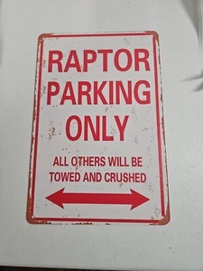 Raptor Parking Only, Rustic Looking Tin Sign, 8x12 Dinosaur - Picture 1 of 7