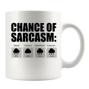 Chance of Sarcasm Ceramic Mug, Cute Funny Joke Gift Ideal For Friend - Picture 1 of 2
