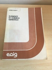 LIBRO ELEMENTI DI CHIMICA GENERALE BRUNO CHIARLO E.C.I.G. - Imagen 1 de 5