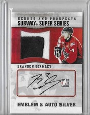 2009-10 ITG Heroes And Prospects Subway Super Series Patch Auto Brandon Gormley
