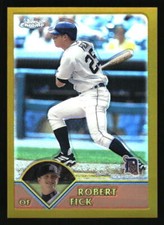 2003 Topps Chrome Gold Refractors # 195 Robert Fick     SN449