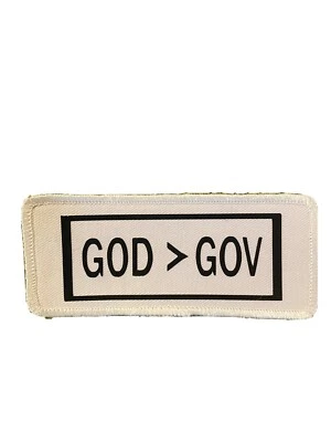 God Is Greater Than Government patch Vinyl Wording Political Religious New - Image 1 of 2
