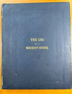 1854 Log of a Merchant Officer by Robert Methven 1st Edition, Navy History - Picture 1 of 24