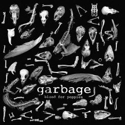 GARBAGE - Blood For Poppies Rsd Exclusive 7" By Garbage (white - Vinyl - NEW - Image 1 of 1