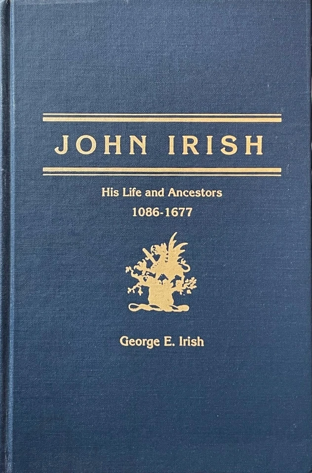 John Irish. His Life and Adventures / George E. Irish / Gateway Press 1991 HC - Image 1 of 1