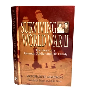 Surviving World War II : The Story of a German Soldier and His Family by... - Picture 1 of 8