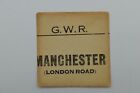 Great Western Railway Luggage Label Manchester (London Road)    (RefA28)