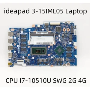 For Lenovo ideapad 3-15IML05 Laptop Motherboard I7-10510U SWG 2G 4G 5B20S44242 - Picture 1 of 2