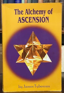 THE ALCHEMY OF ASCENSION - Tyberonn, 1st 2010 - METAPHYSICS, NEW AGE, OCCULT - Picture 1 of 9