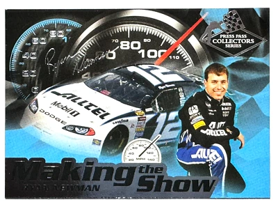 RYAN NEWMAN 2004 Press Pass COLLECTORS SERIES MAKING THE SHOW Racing Card #MS 8 - Image 1 of 2